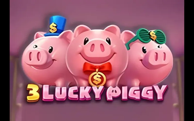 3 Lucky Piggy