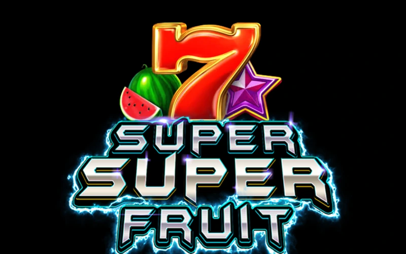 Super Super Fruit